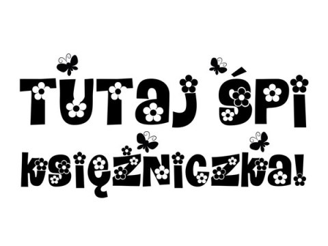 120cm 80cm obraz napis Tutaj śpi księżniczka druk   